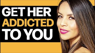 The 3 STEPS To Get Her ADDICTED TO YOU Today! | Apollonia Ponti (Dating Advice For Men)