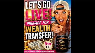 LET S GO LIVE Prepare for the Wealth Transfer Iraqi Dinar Breaking News Faith Q A 9AM ET