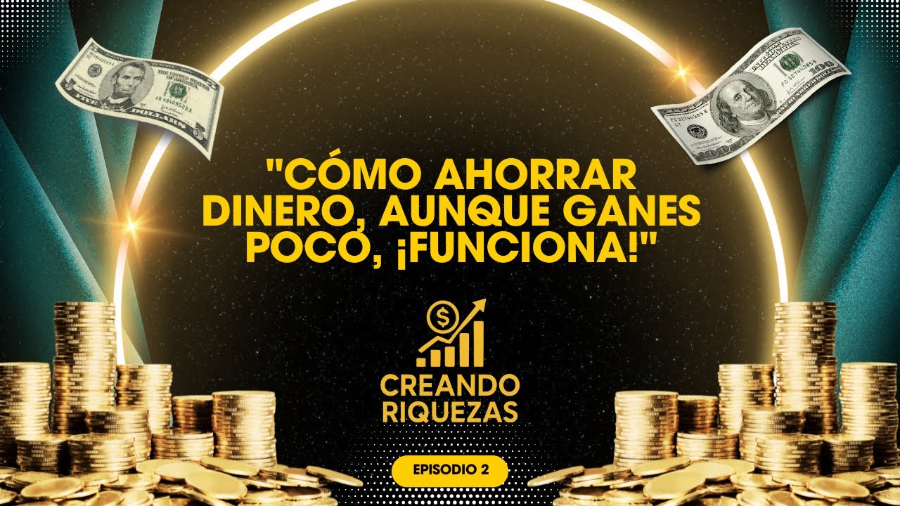 CÓMO AHORRAR DINERO, AUNQUE GANES POCO ¡FUNCIONA! - YouTube