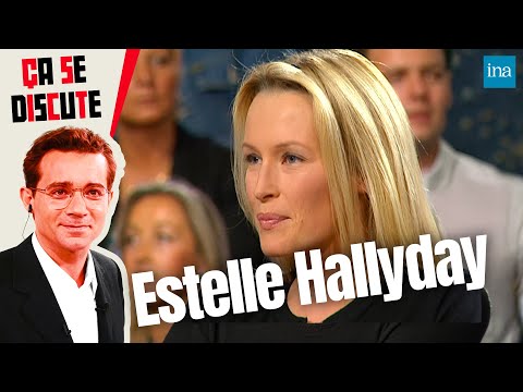Estelle Hallyday : les sacrifices derrière la célébrité | INA Ça Se Discute