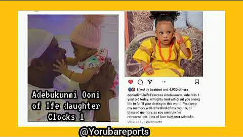 Ooni of Ife, Oba Adeyeye Ogunwusi's Daughter Princess Adeife Clocks 1