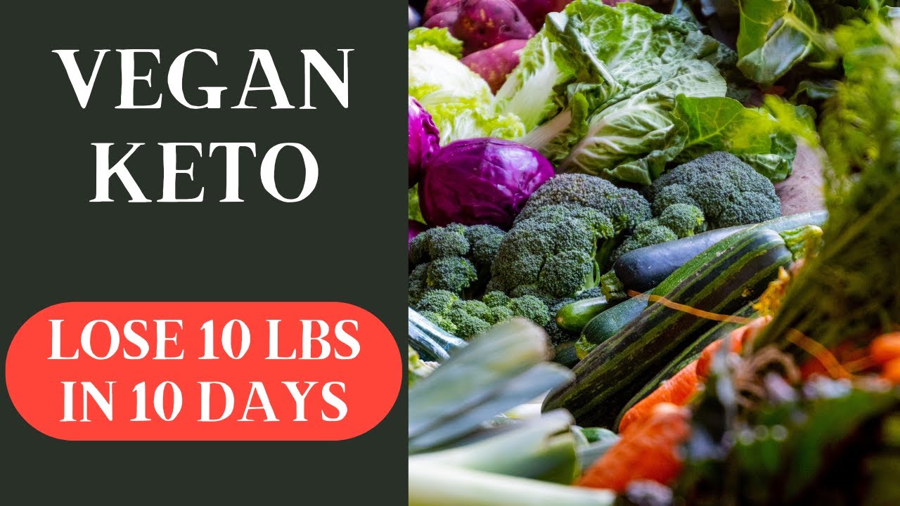 Guide To Vegan Keto Diet For Weight Loss YouTube