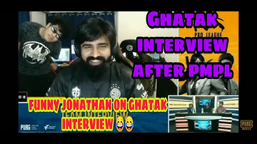 ENTITY GHATAK INTERVIEW AFTER PMPL MATCHES || FUNNY JONATHAN, ZGOD, NEO ON GHATAK INTERVIEW 😂 | PMP