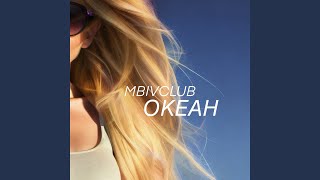 О​к​е​а​н - Mbivclub