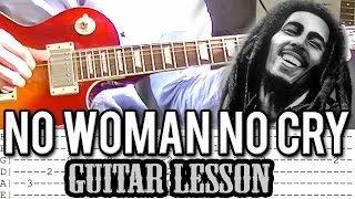 Bob Marley - How To Play: No Woman No Cry - Guitar Lesson With Tabs