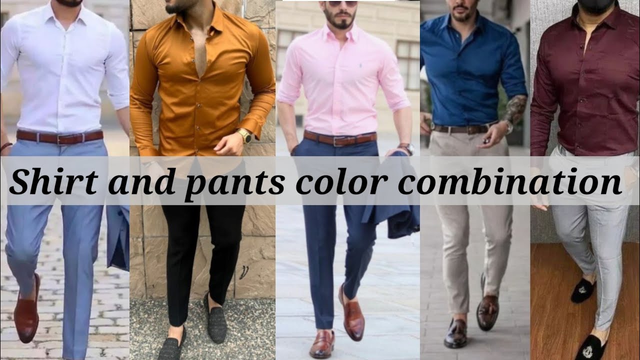 Top 10 Best Color Combination Formal Shirt Pant For Men's || Latest Formal  2022 || Office Dress - YouTube