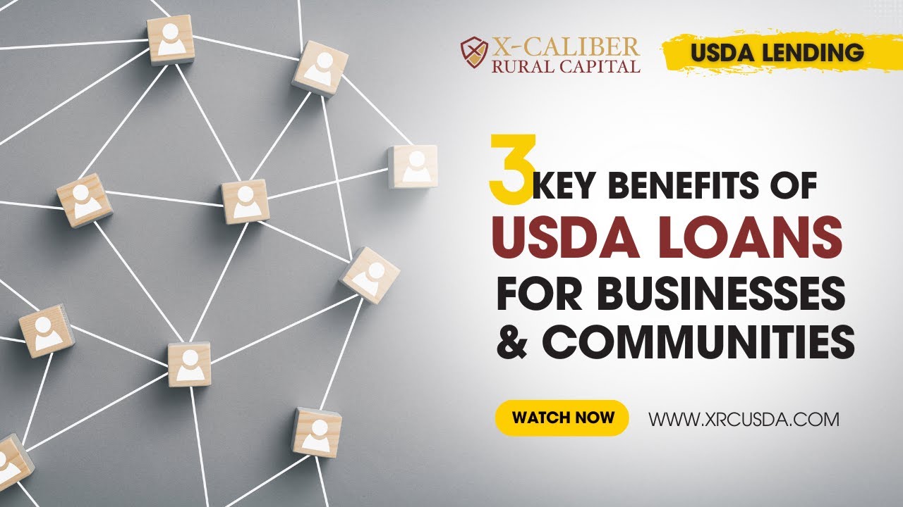 three-key-benefits-of-usda-loans-for-businesses-and-communities-youtube