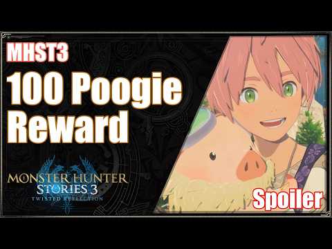 Monster Hunter Stories 3 | 100 Poogie Reward