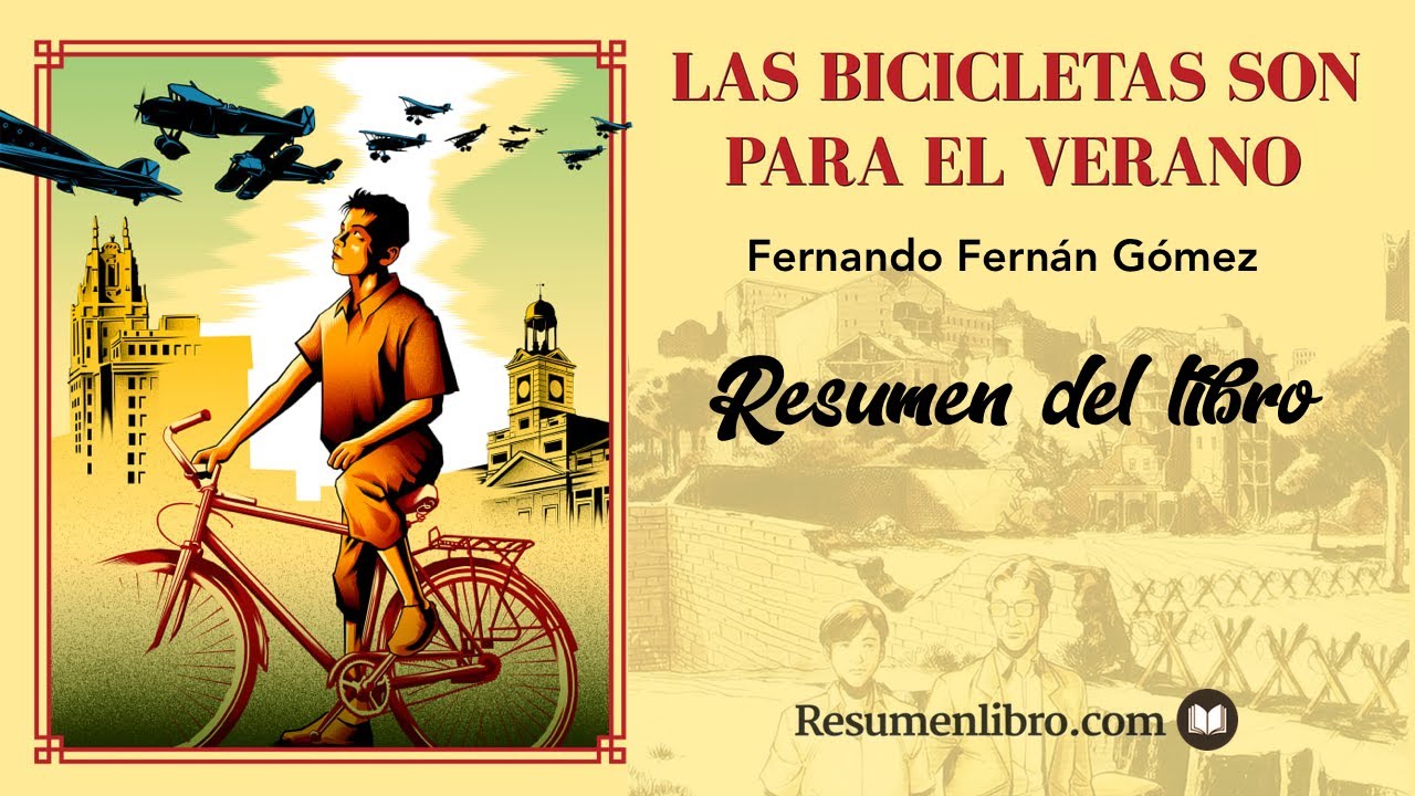 LAS BICICLETAS SON PARA EL VERANO , de Fernando FernánGómez Resumen y Opinión YouTube LAS BICICLETAS SON PARA EL VERANO , de Fernando FernánGómez Resumen y Opinión YouTube