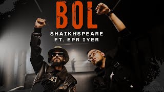 Bol- Shaikhspeare Feat. @epriyer | Official Music Video | D.O.N. L.Y. F. Album (2024)