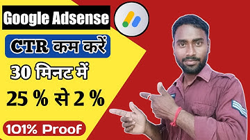 CTR Kam Kaise Kare 2021 | How To Manage Adsense CTR | High CTR In Youtube Adsense Problem