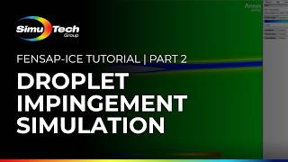 Droplet Impingement Simulation | FENSAP-ICE Tutorial (Part 2)