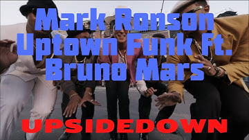 Thumbnail of Mark Ronson   Uptown Funk ft  Bruno Mars upside down