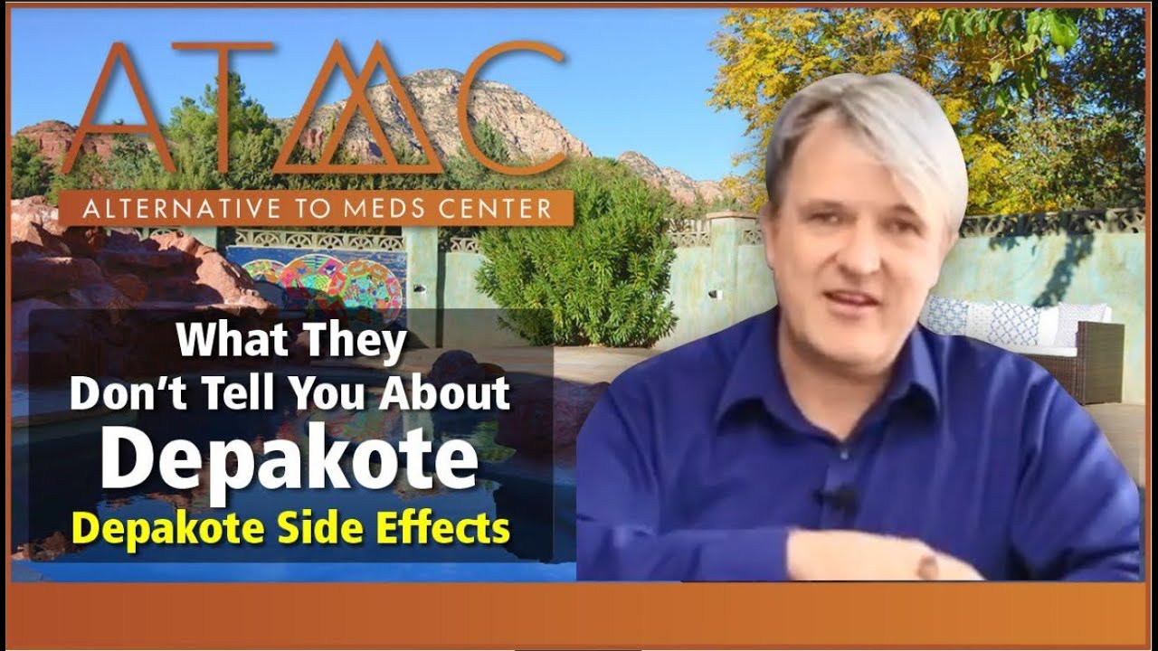 What They Don’t Tell You About Depakote (Valproate) | Depakote Side Effects