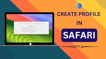 How to Create Profile in Safari - Safari Profile on macOS Sonoma