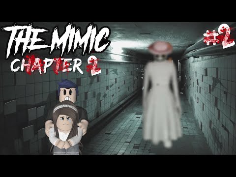 NÃO OLHE PARA TRÁS - ROBLOX THE MIMIC CAPITULO 3 #1 