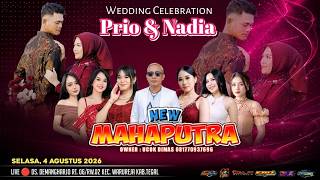 LIVE! NEW MAHAPUTRA WEDDING CELEBRATION PRIO & NADIA | DEMANGHARJO WARUREJA TEGAL