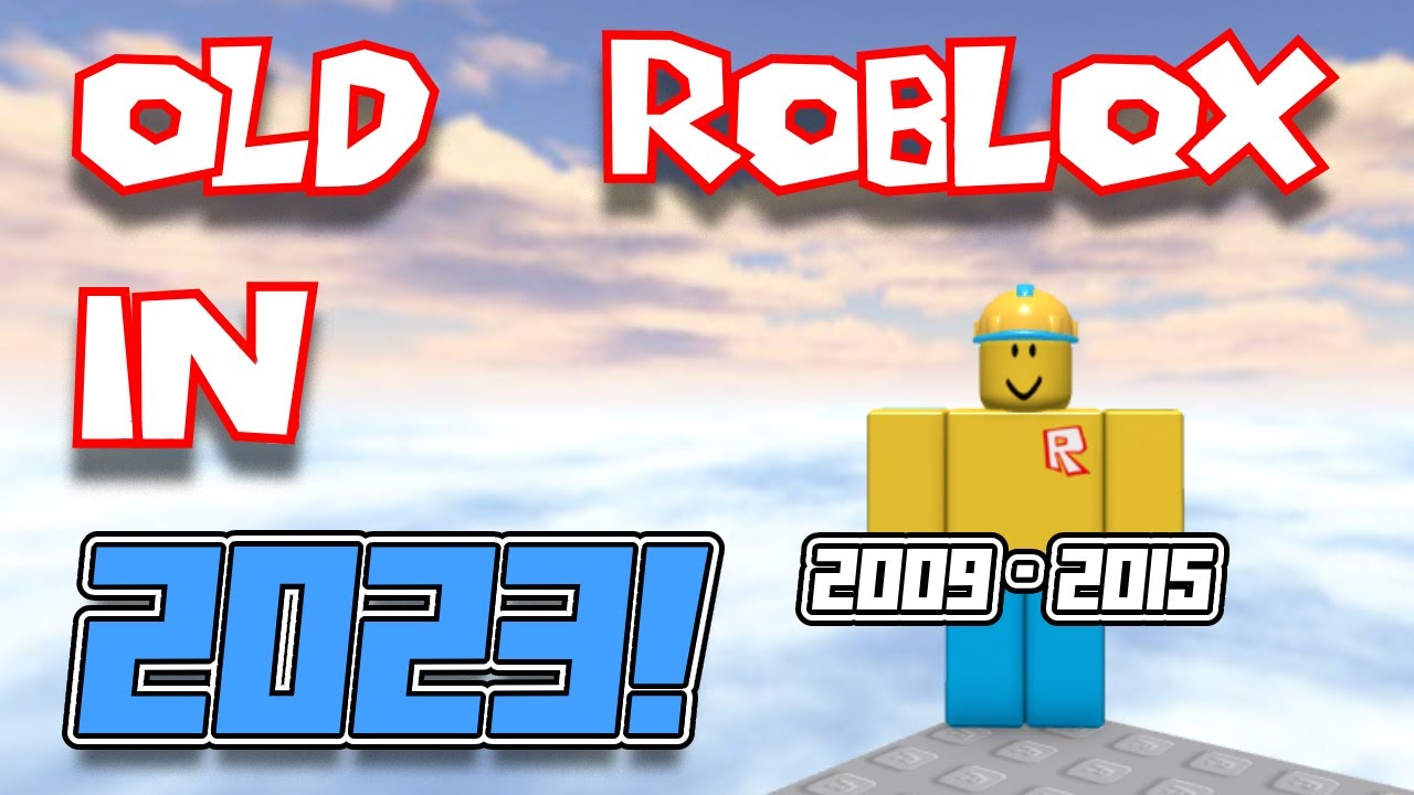 HOW TO PLAY THE OLDEST VERSION OF ROBLOX!! 