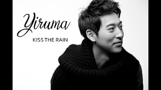 KISS THE RAIN | Yiruma | Piano Remix (No Copyright)