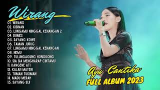 Ayu Cantika - Wirang - Kisinan - Dumes - Mahesa Music | FULL ALBUM 2024