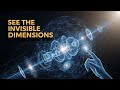 Hidden Universe Mapping the Invisible Visualizing Dimensions Unseen