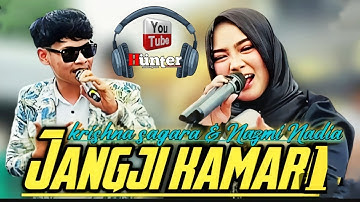JANGJI KAMARI || NAZMI NADIA X KRISNA || VINOY MUSIC