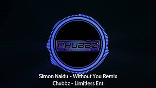 Simon Naidu - Without You Remix - Limitless Ent