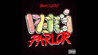 Young Sizzle   Perci Parlor (Perky Parlor)  [Prod by. DJ NaNillz ]