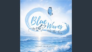 Blue Waves (Into the Sea)