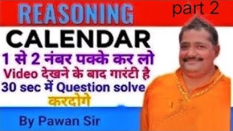 calendar part 2 by Pawan sir ICS coaching centre daily classes by Pawan sir reasoning classes ICS.
