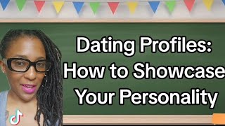 #26: Dating Profile Tips: How to Highlight Your Best Self