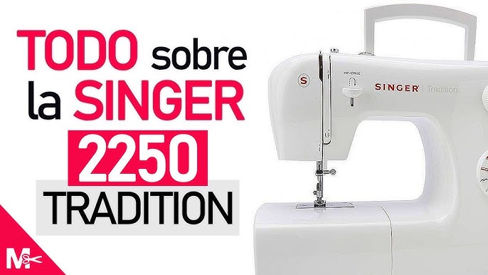 DESCUBRE la Máquina de Coser Singer Tradition 2282 ▷Análisis, Ventajas y  Desventajas◁ 