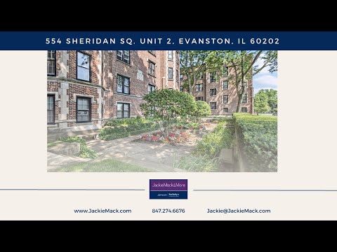 554 Sheridan Sq. Unit 2, Evanston, IL home video tour