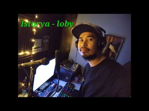 loby - Istorya (official audio)