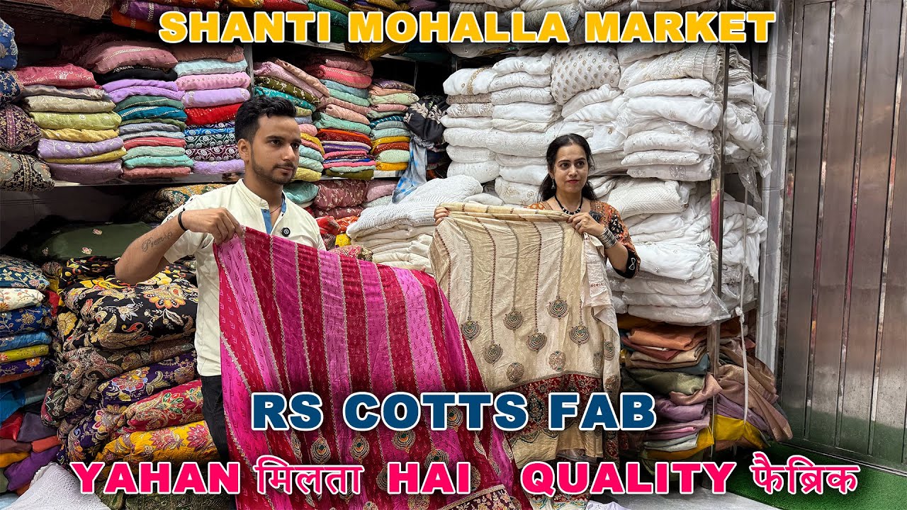 Shanti Mohalla Market | RS COTTS FAB | Fancy Handwork | Designer Fabrics