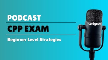 Crack the Certified Protection Professional Exam | Beginner Guide | Podcast 1