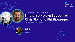 Enterprise Heroku Support with Chris Stolt and Phil Ripperger screenshot 2