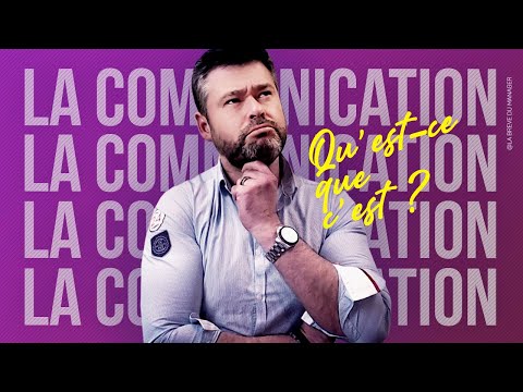 Vidéo: Qu'est-ce qui définit le mieux la communication ?