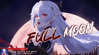 Nightcore - Full Moon - (Lyrics)