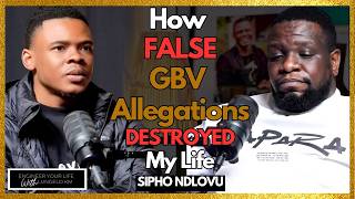 How False GBV Allegations Ruined My Life - Sipho Ndlovu