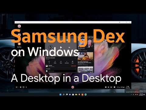 Is Samsung DeX available for Windows 11?