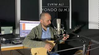 Evrim Ali - YONDO uzun hava Resimi