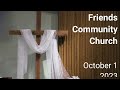 Friends Community Church - October 1, 2023