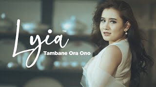 LYIA - TAMBANE ORA ONO (OFFICIAL MUSIC VIDEO)