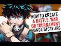 How To Create A Battle, War Or Tournament Arc In Your Manga/Comic/Light Novel