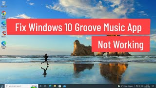 Fix Windows 10 Groove Music App Not Working screenshot 5