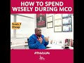 LIFE Associates | How to spend wisely during MCO ? #ThisIsLIFE #covid19