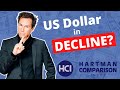 Dollar in DECLINE? Sustainable Investing &amp; The Hartman Comparison Index