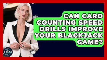Can Card Counting Speed Drills Improve Your Blackjack Game? - The Blackjack Blueprint