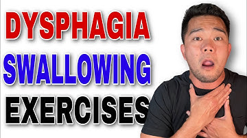 5 Swallowing Exercises to Reduce Choking and Fix Dysphagia